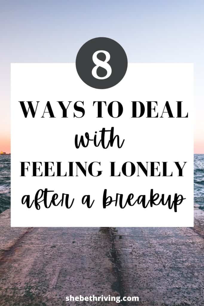 feeling lonely after a breakup

